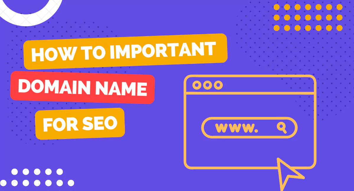 How Important Is a Domain Name for SEO