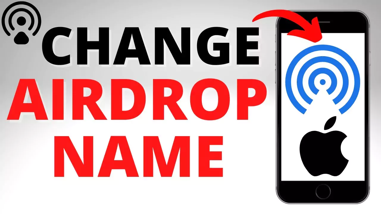 How to Change Your Airdrop Name