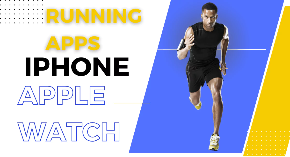Best Running Apps for iPhone and Apple Watch
