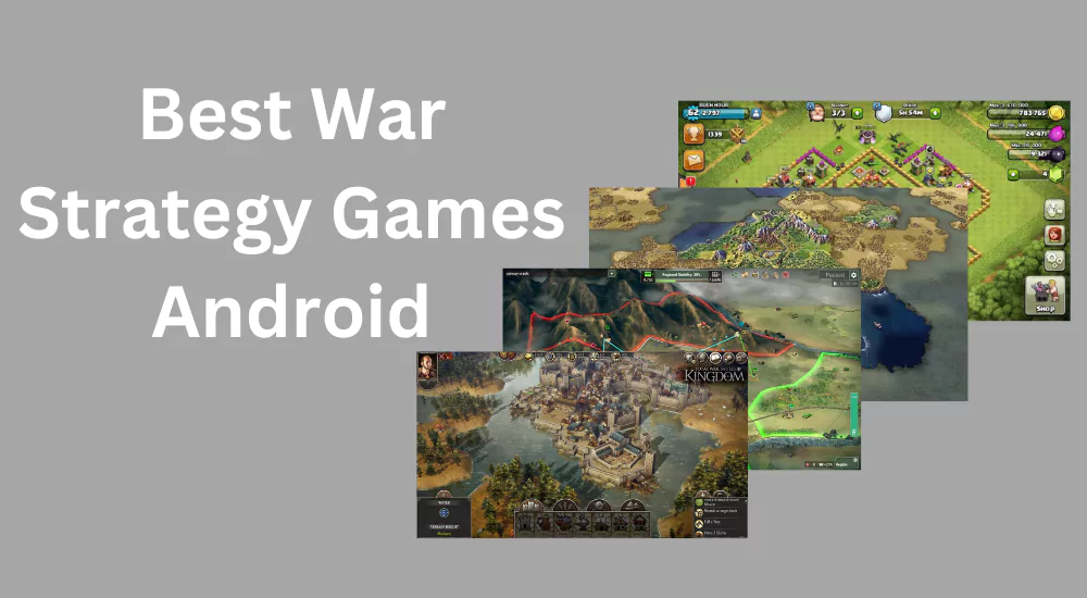 Best War Strategy Games Android
